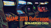 MAME 2010 Reference: Non-Merged CHDs